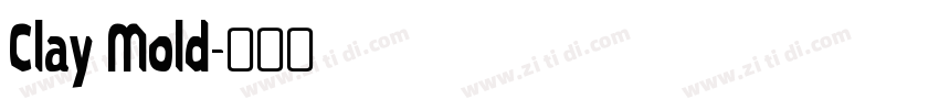 Clay Mold字体转换